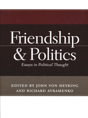 cover image of Friendship and Politics
